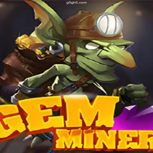 GemMiner: A Fascinating New Game on G5G⭐️ ONLINE PLATAFORMA OFICIAL